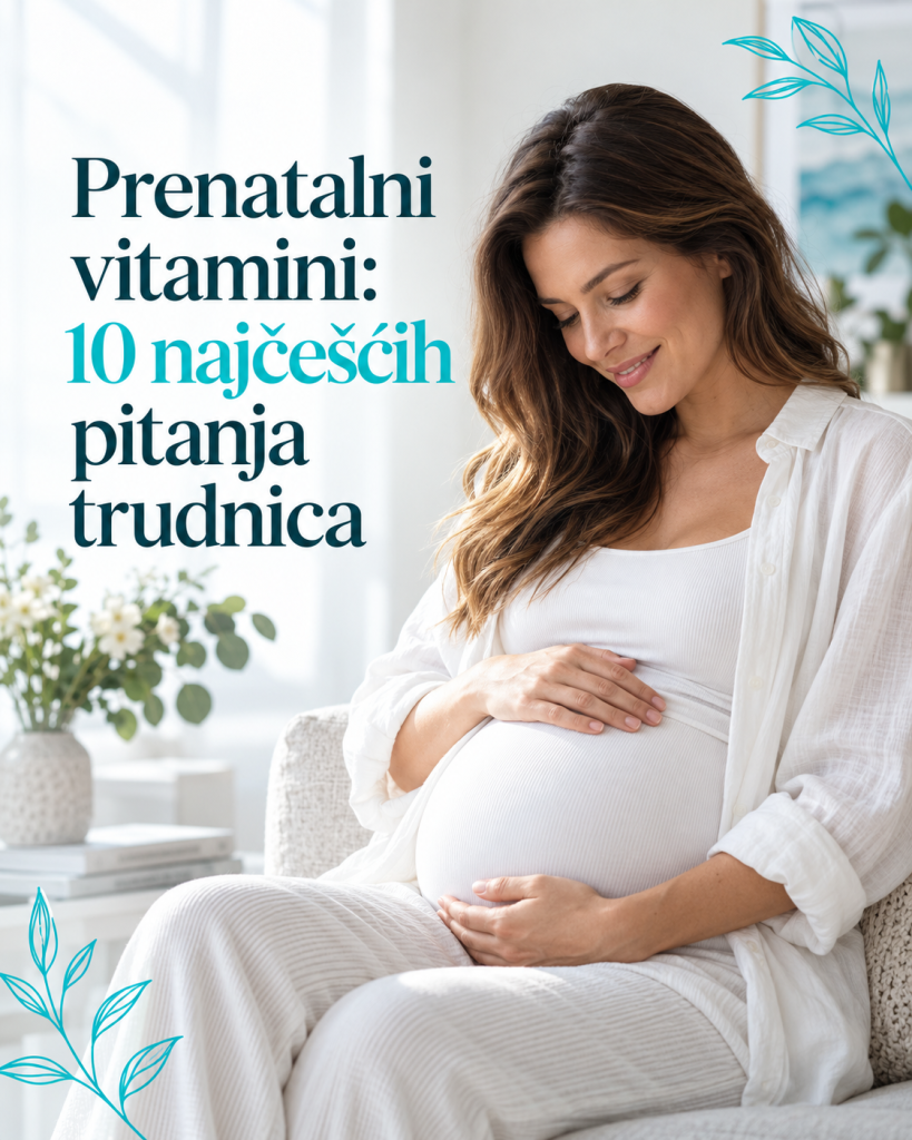 Trudnica i prenatalni vitamini, odgovori na najčešća pitanja